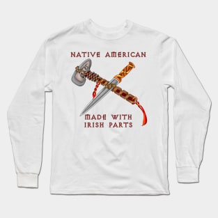 Native American/Irish Long Sleeve T-Shirt